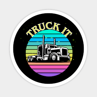 Truck It Magnet